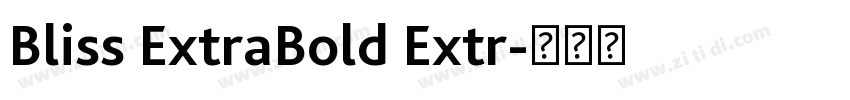 Bliss ExtraBold Extr字体转换